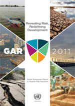 Lanzamiento de la Segunda Edición del Informe de Evaluación Global sobre Reducción de Desastres de las Naciones Unidas (UNISDR)