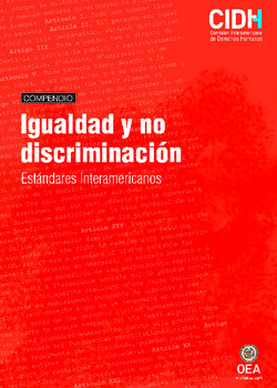 Compendio sobre igualdad y discriminacin. Estndares Interamericanos