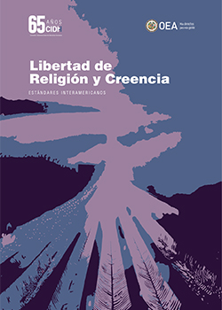 Inter-American Standards Concerning Freedom of Religion or Belief