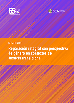La reparación integral con perspectiva de género en contextos de justicia transicional