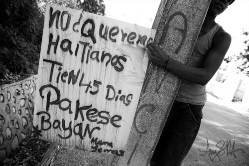 Sign saying: we do not want Haitians have 45 days for them to leave.