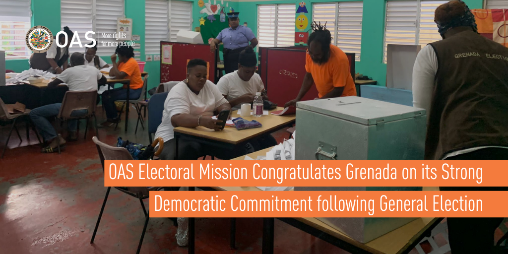 OAS Electoral Mission Congratulates Grenada on its Strong Democratic