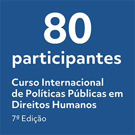 7 Edio do Curso Internacional de Polticas Pblicas em Direitos Humanos