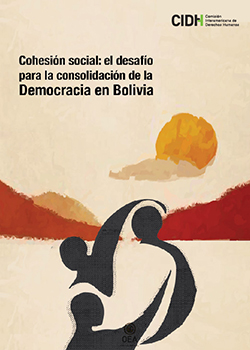 Social Cohesion: The Challenge to Consolidate Democracy in Bolivia