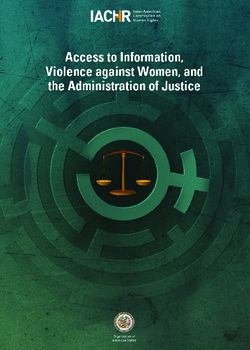Access to Information, Violence against Women, and the Administration of Justice