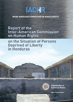 Report of the Inter-American Commission on Human Rights on the Situation of Persons Deprived of Liberty in Honduras