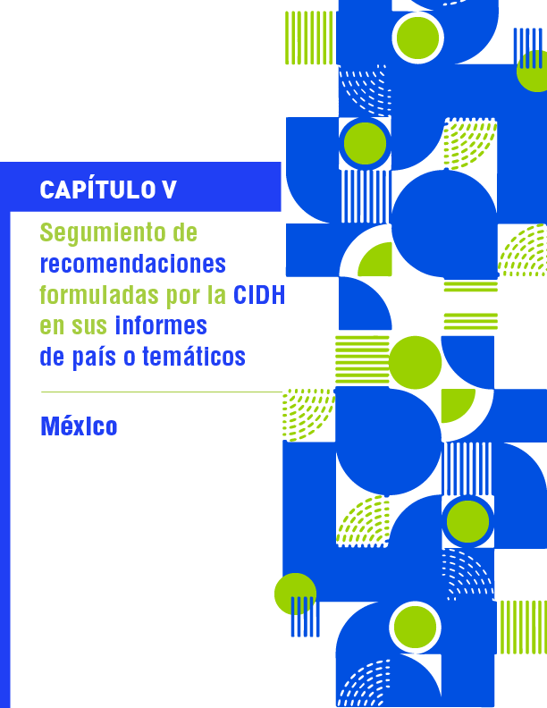 Octavo informe de seguimiento de recomendaciones formuladas por la CIDH en el informe sobre situacin de derechos humanos en Mxico