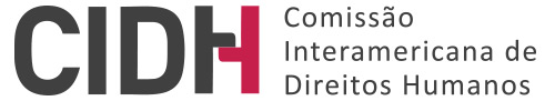 Comissão Interamericana de Direitos Humanos (CIDH): 