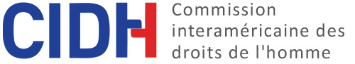 Commission interaméricaine des droits de l'homme (CIDH): 