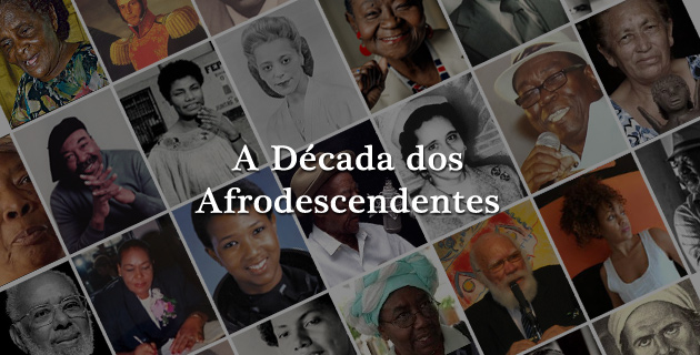A Década dos Afrodescendentes