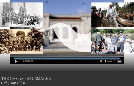 The OAS as Peacemaker